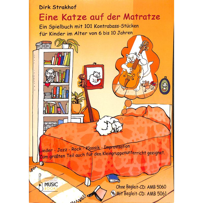 Eine Katze auf der Matratze - Spielbuch Eine Katze auf der Matratze - Spielbuch