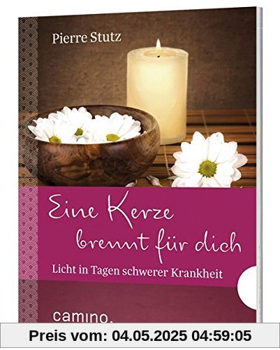 Eine Kerze brennt für dich: Licht in Tagen schwerer Krankheit