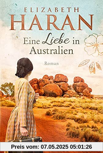 Eine Liebe in Australien: Roman