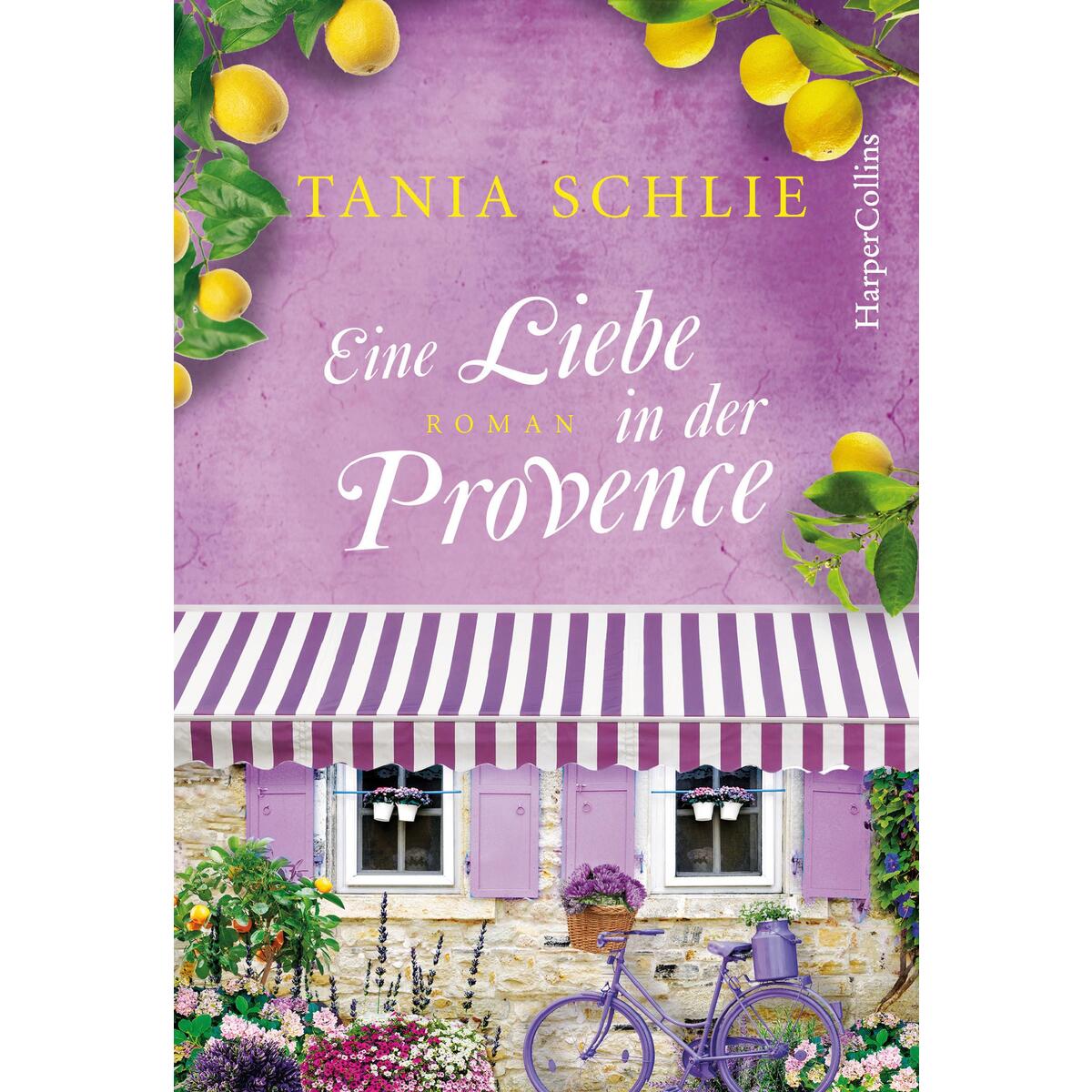 Eine Liebe in der Provence von HarperCollins