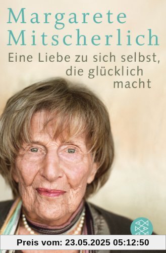 Eine Liebe zu sich selbst, die glücklich macht Eine Liebe zu sich selbst, die glücklich macht