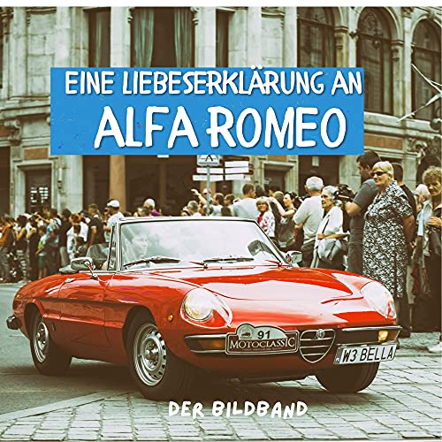 Eine Liebeserklärung an Alfa Romeo: Der Bildband von 27amigos