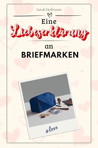 Eine Liebeserklärung an Briefmarken - Die große Hommage - das perfekte Geschenk für Weihnachten und Geburtstag und jeden Anlass Eine Liebeserklärung an Briefmarken - Die große Hommage - das perfekte Geschenk für Weihnachten und Geburtstag und jeden Anlass von FlipFlop