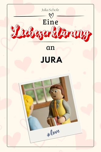 Eine Liebeserklärung an Jura - Die große Hommage - das perfekte Geschenk für Weihnachten und Geburtstag und jeden Anlass Eine Liebeserklärung an Jura - Die große Hommage - das perfekte Geschenk für Weihnachten und Geburtstag und jeden Anlass von FlipFlop