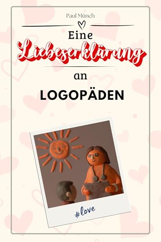 Eine Liebeserklärung an Logopäden - Die große Hommage - das perfekte Geschenk für Weihnachten und Geburtstag und jeden Anlass von FlipFlop
