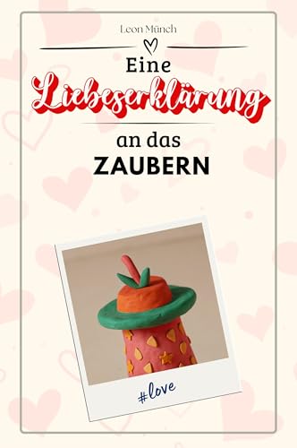 Eine Liebeserklärung an das Zaubern - Die große Hommage - das perfekte Geschenk für Weihnachten und Geburtstag und jeden Anlass von FlipFlop