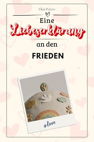 Eine Liebeserklärung an den Frieden - Die große Hommage - das perfekte Geschenk für Weihnachten und Geburtstag und jeden Anlass von FlipFlop