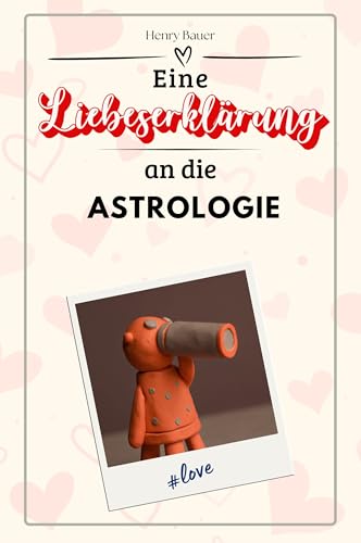 Eine Liebeserklärung an die Astrologie - Die große Hommage - das perfekte Geschenk für Weihnachten und Geburtstag und jeden Anlass von FlipFlop