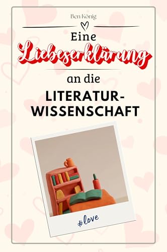 Eine Liebeserklärung an die Literaturwissenschaft - Die große Hommage - das perfekte Geschenk für Weihnachten und Geburtstag und jeden Anlass von FlipFlop