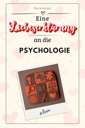 Eine Liebeserklärung an die Psychologie - Die große Hommage - das perfekte Geschenk für Weihnachten und Geburtstag und jeden Anlass von FlipFlop