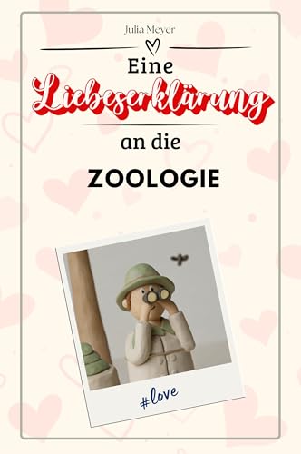Eine Liebeserklärung an die Zoologie - Die große Hommage - das perfekte Geschenk für Weihnachten und Geburtstag und jeden Anlass Eine Liebeserklärung an die Zoologie - Die große Hommage - das perfekte Geschenk für Weihnachten und Geburtstag und jeden Anlass von FlipFlop