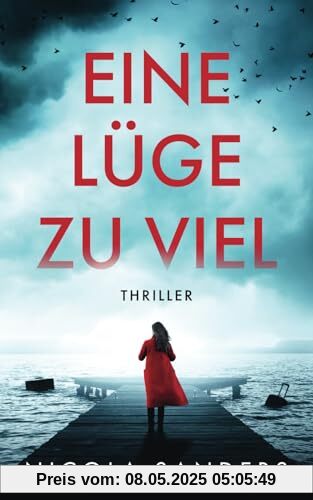 Eine Lüge zu viel Eine Lüge zu viel