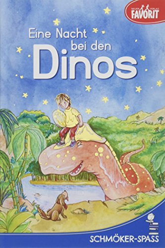 Eine Nacht bei den Dinos: Schmöker-Spaß - Lesestufe 2
