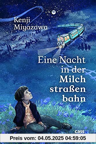 Eine Nacht in der Milchstraßenbahn: Ein Märchen für Erwachsene und Kinder