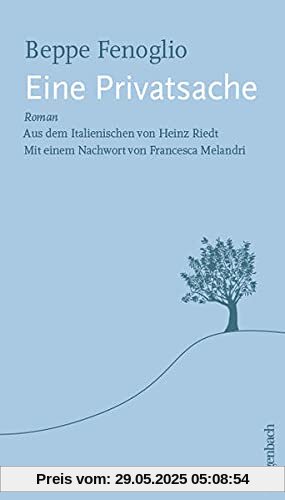 Eine Privatsache: Mit einem Nachwort von Francesca Melandri (Quartbuch)