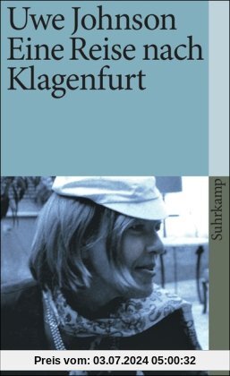 Eine Reise nach Klagenfurt (suhrkamp taschenbuch)