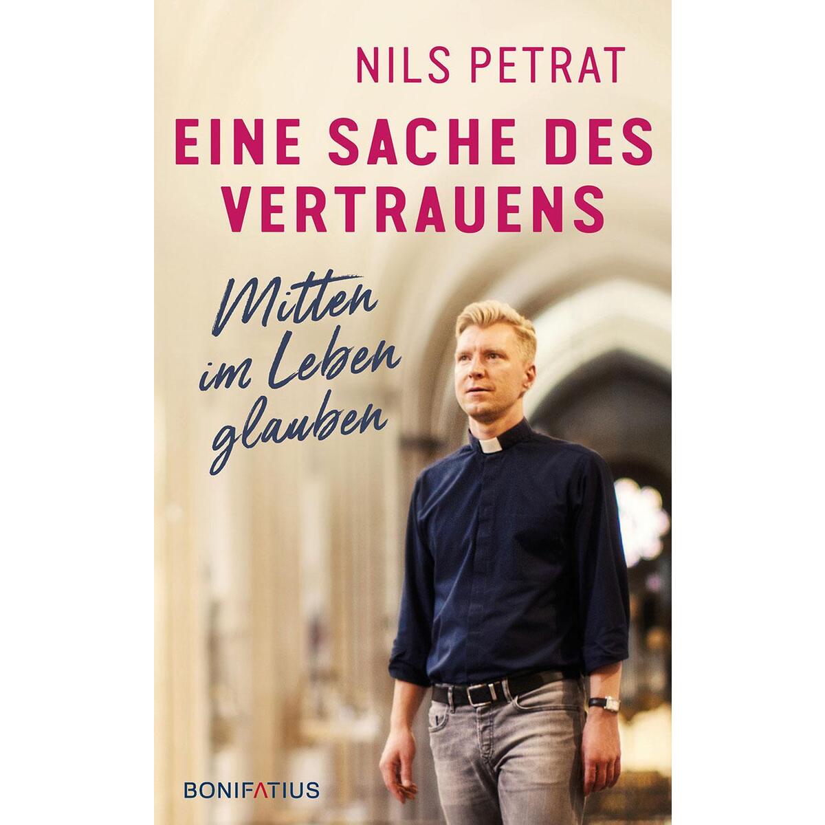Eine Sache des Vertrauens Eine Sache des Vertrauens von Bonifatius GmbH