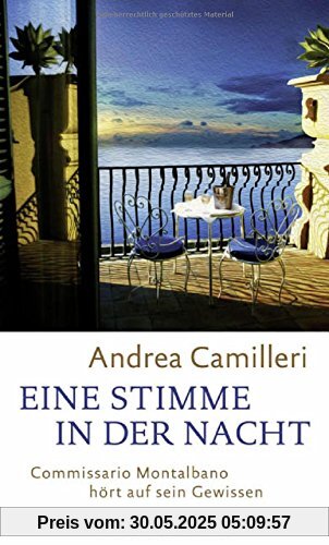 Eine Stimme in der Nacht: Commissario Montalbano hört auf sein Gewissen. Roman