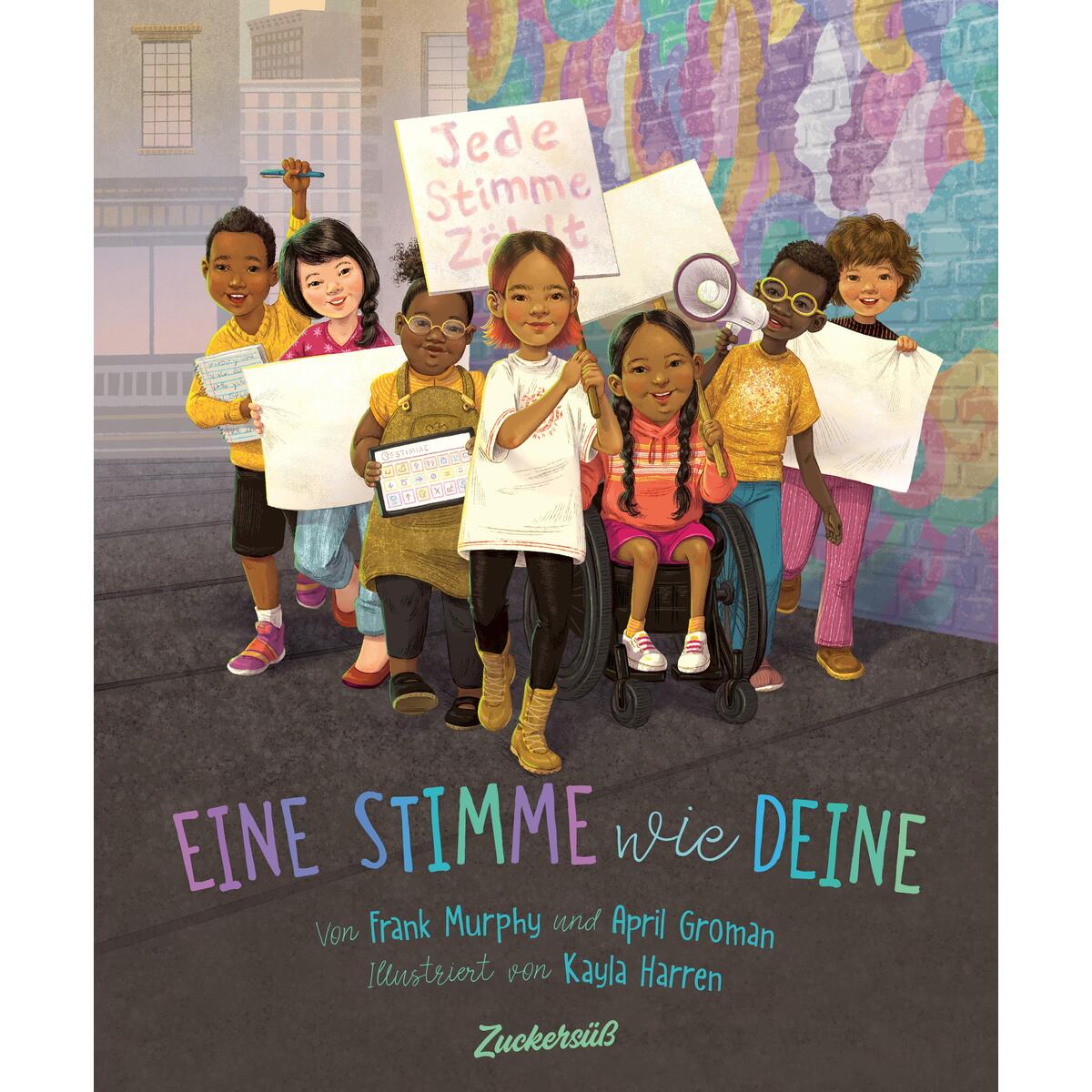 Eine Stimme wie deine Eine Stimme wie deine von Zuckersüß Verlag