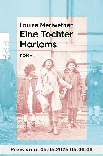 Eine Tochter Harlems: rororo Entdeckungen