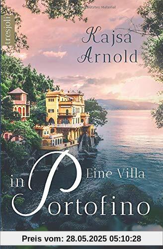 Eine Villa in Portofino (Ligurien Liebe, Band 1)