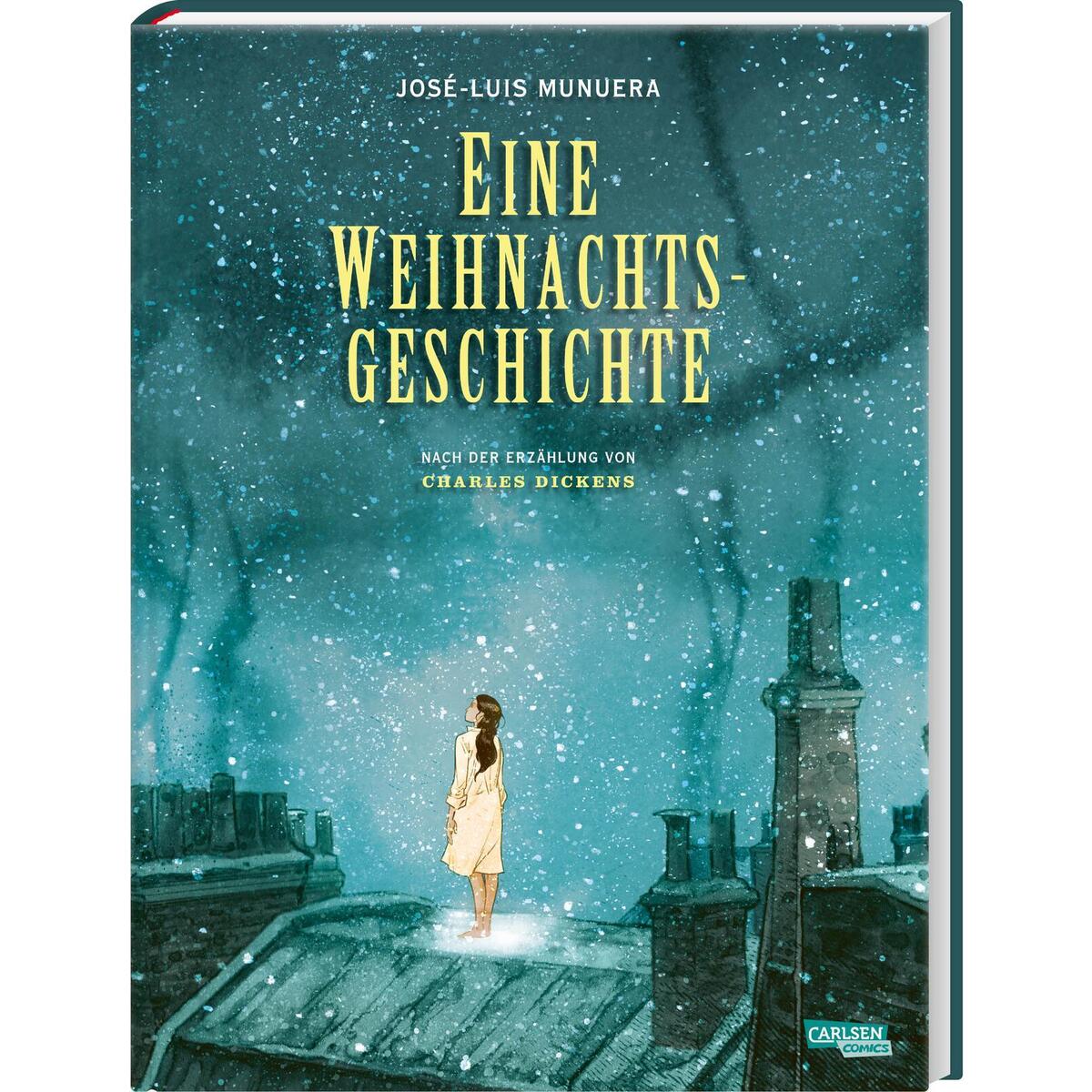 Eine Weihnachtsgeschichte Eine Weihnachtsgeschichte von Carlsen Verlag GmbH