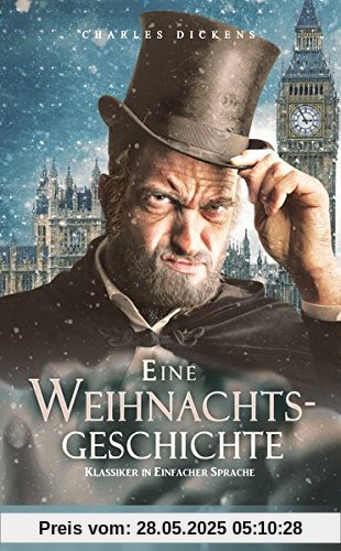 Eine Weihnachtsgeschichte: In Einfacher Sprache