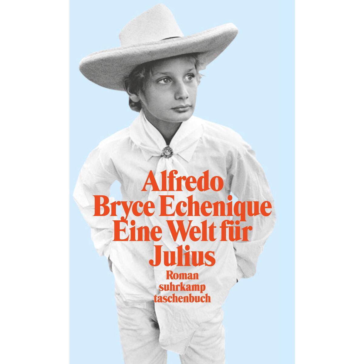 Eine Welt für Julius Eine Welt für Julius von Suhrkamp Verlag AG
