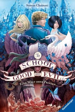 Eine Welt ohne Prinzen / The School for Good and Evil Bd.2 von Ravensburger Verlag