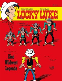 Eine Wildwest Legende / Lucky Luke Bd.76 von Ehapa Comic Collection