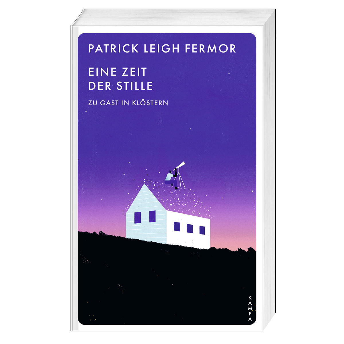 Eine Zeit der Stille von Kampa Verlag