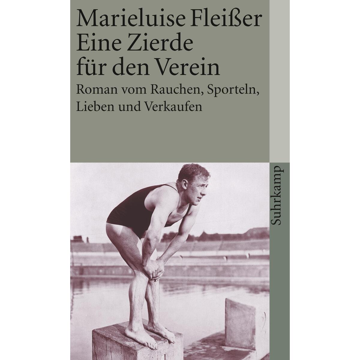 Eine Zierde für den Verein Eine Zierde für den Verein von Suhrkamp Verlag