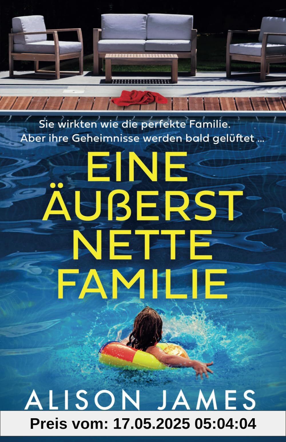 Eine äußerst nette Familie: Ein spannungsreicher Psychothriller voller Twists