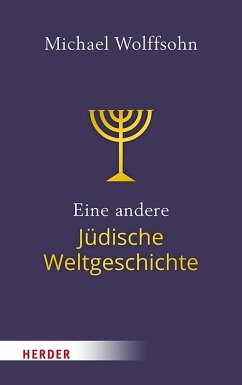 Eine andere Jüdische Weltgeschichte von Herder, Freiburg