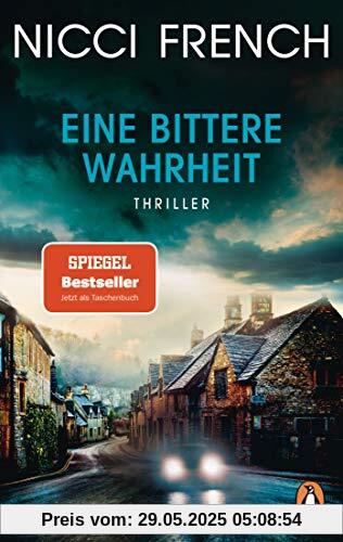 Eine bittere Wahrheit: Thriller: Thriller - Der mörderisch spannende SPIEGEL-Bestseller des englischen Autorenduos