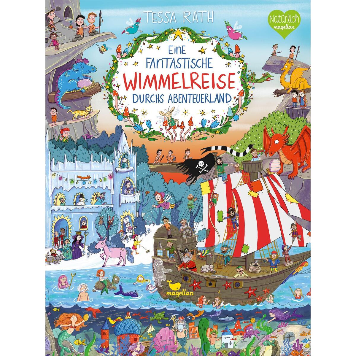 Eine fantastische Wimmelreise durchs Abenteuerland von Magellan GmbH