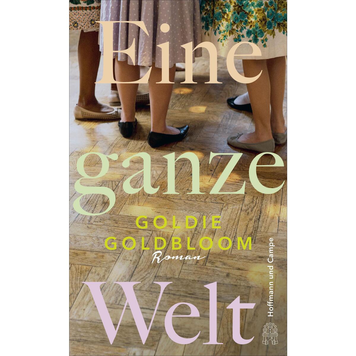 Eine ganze Welt von Hoffmann und Campe Verlag