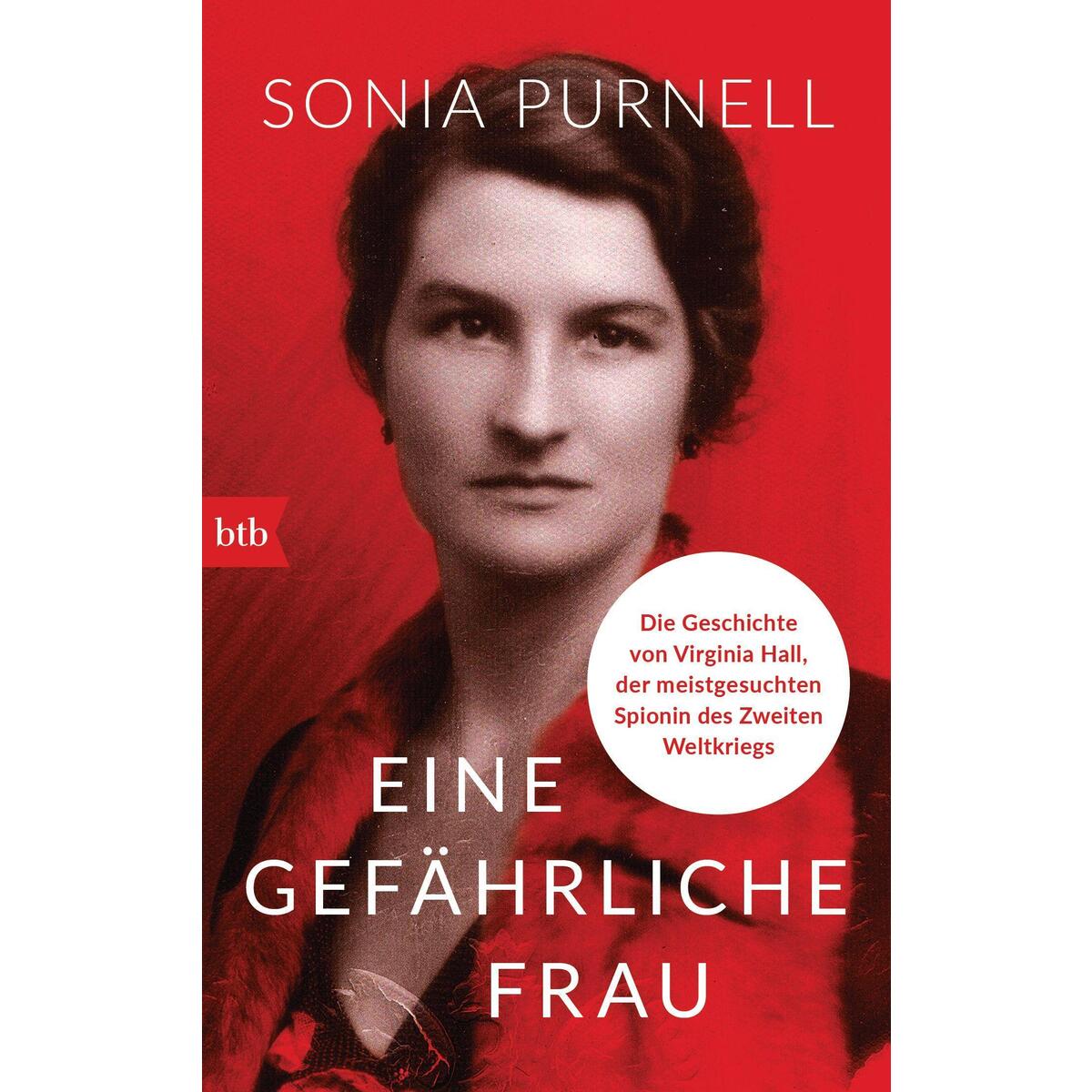 Eine gefährliche Frau Eine gefährliche Frau von btb Taschenbuch