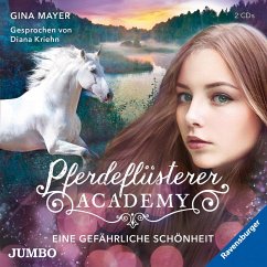 Eine gefährliche Schönheit / Pferdeflüsterer Academy Bd.3 (2 Audio-CDs) von Jumbo Neue Medien