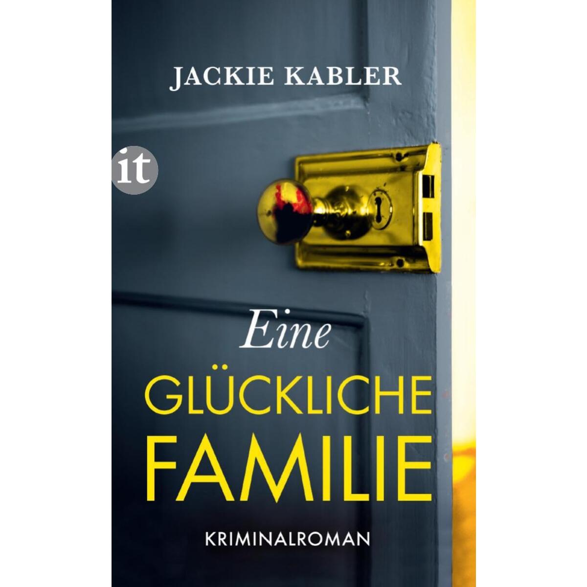 Eine glückliche Familie Eine glückliche Familie von Insel Verlag GmbH