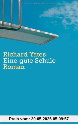 Eine gute Schule. Roman Eine gute Schule. Roman