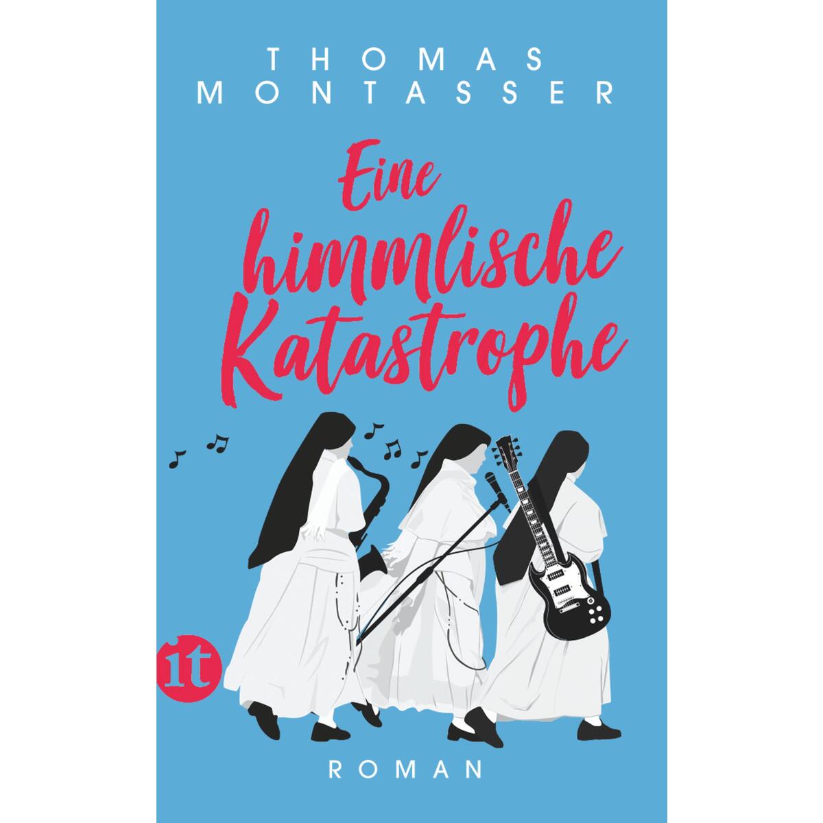 Eine himmlische Katastrophe Eine himmlische Katastrophe von Insel Verlag