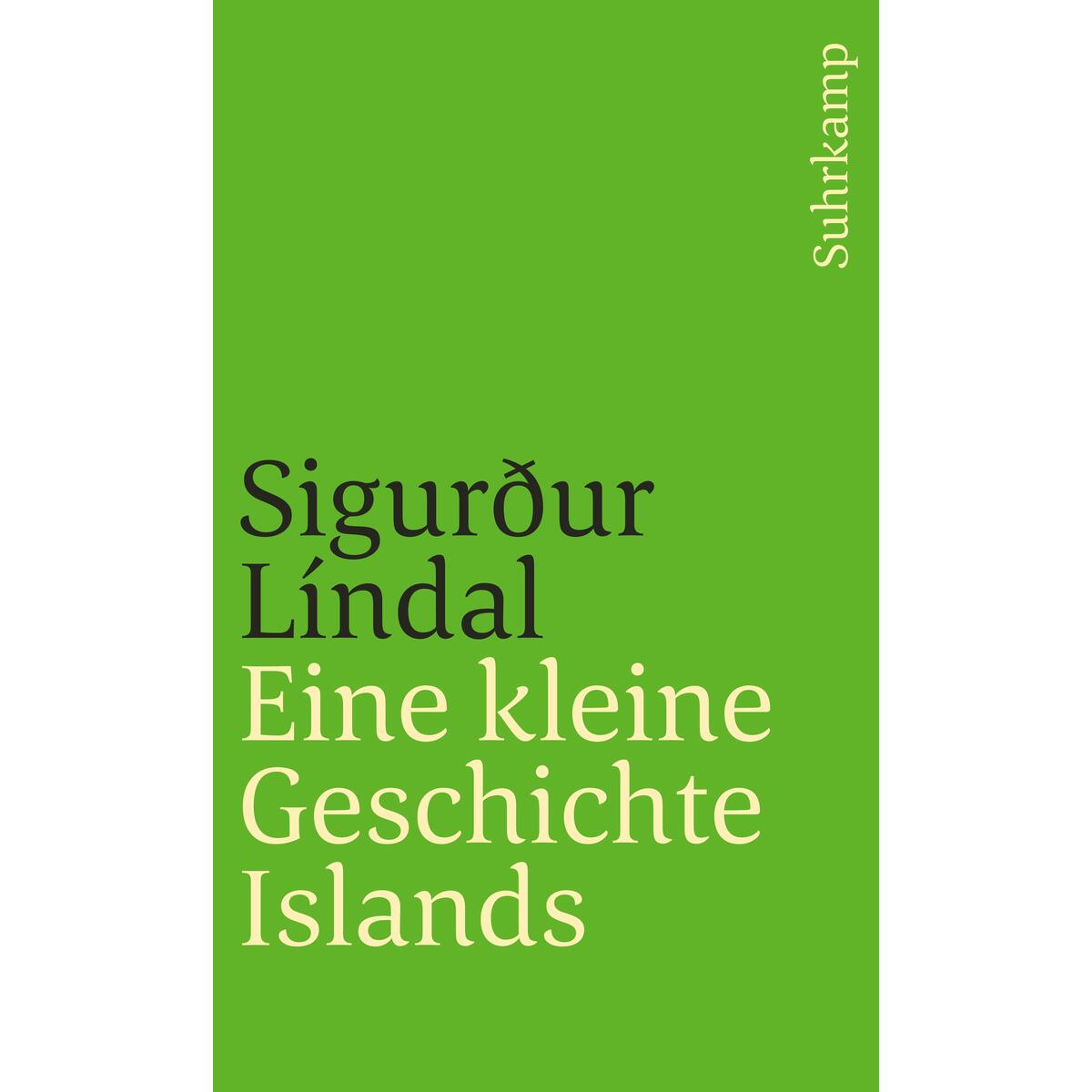 Eine kleine Geschichte Islands von Suhrkamp Verlag AG