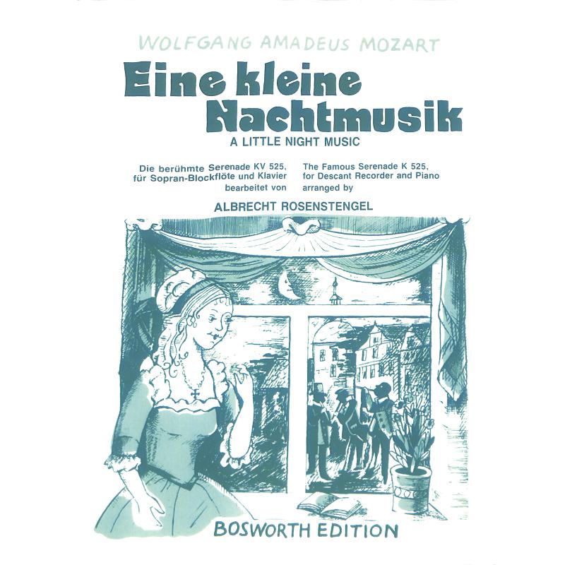 Eine kleine Nachtmusik G-Dur KV 525 Eine kleine Nachtmusik G-Dur KV 525