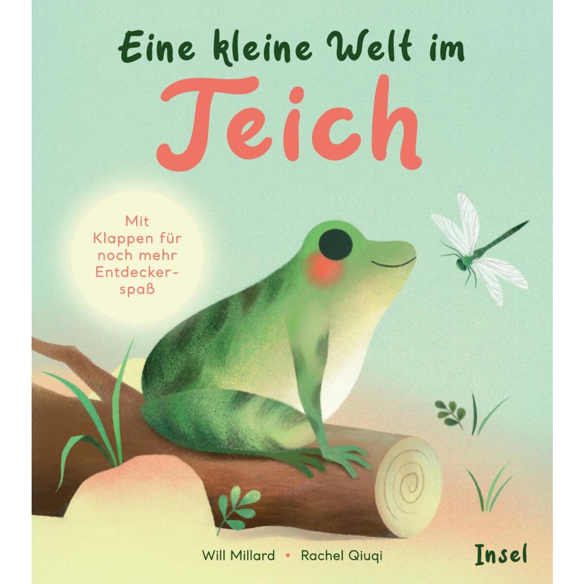 Eine kleine Welt im Teich Eine kleine Welt im Teich von Insel Verlag GmbH