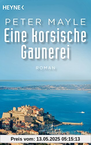 Eine korsische Gaunerei: Roman