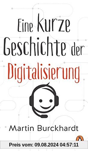 Eine kurze Geschichte der Digitalisierung