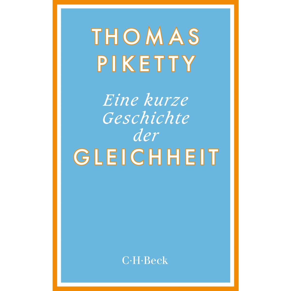 Eine kurze Geschichte der Gleichheit von C.H. Beck