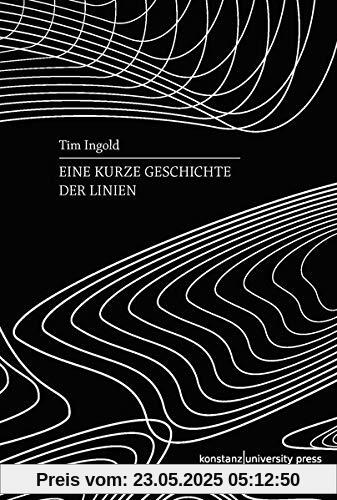 Eine kurze Geschichte der Linien (Ethnographien)