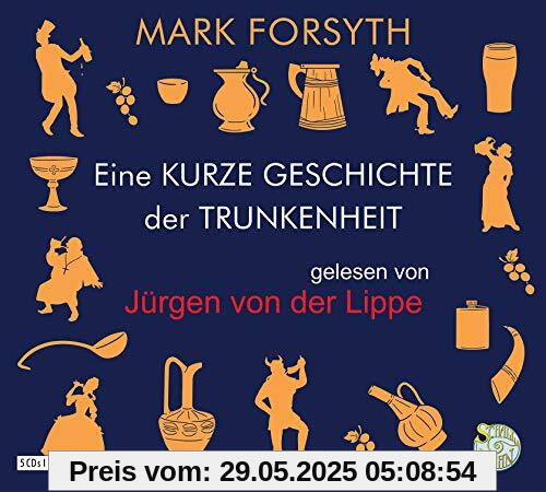Eine kurze Geschichte der Trunkenheit: Der Homo alcoholicus von der Steinzeit bis heute Eine kurze Geschichte der Trunkenheit: Der Homo alcoholicus von der Steinzeit bis heute